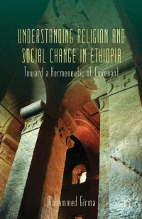 Imagen de portada: Understanding Religion and Social Change in Ethiopia 9781137269416