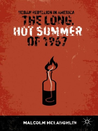 Titelbild: The Long, Hot Summer of 1967 9781349444014