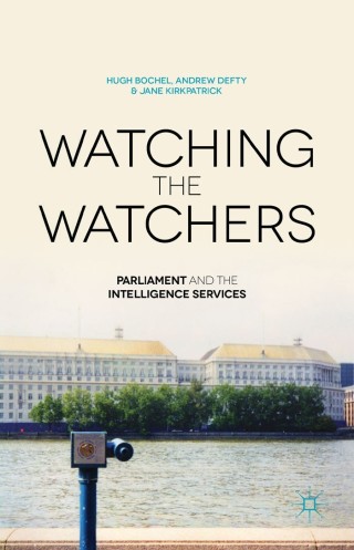 Cover image: Watching the Watchers 9781137270429
