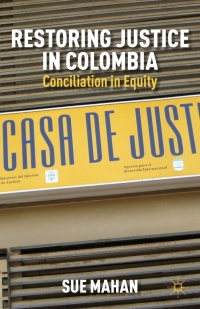 Cover image: Restoring Justice in Colombia 9781137270825