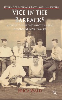 Cover image: Vice in the Barracks 9781137270986