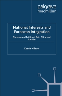 صورة الغلاف: National Interests and European Integration 9780230347731