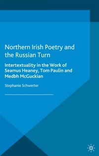 Imagen de portada: Northern Irish Poetry and the Russian Turn 9781349444632