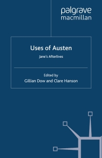 表紙画像: Uses of Austen 9780230319462