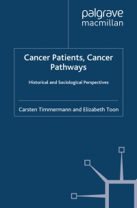 Cover image: Cancer Patients, Cancer Pathways 9781137272072