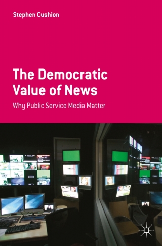Cover image: The Democratic Value of News 1st edition 9780230271524