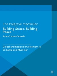 Cover image: Building States, Building Peace 9781137274151