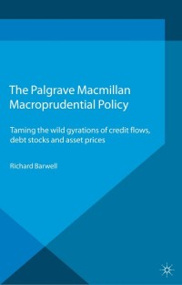 Cover image: Macroprudential Policy 9781137274458