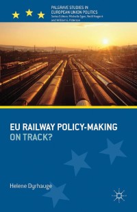 Immagine di copertina: EU Railway Policy-Making 9781137274489