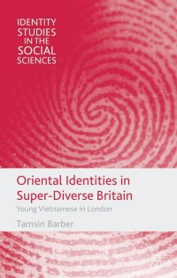 Omslagafbeelding: Oriental Identities in Super-Diverse Britain 9781137275189