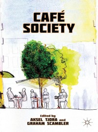 Cover image: Café Society 9781137275929