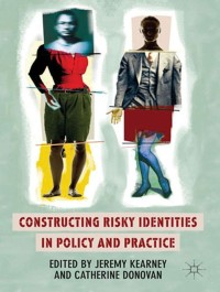Imagen de portada: Constructing Risky Identities in Policy and Practice 9781137276070