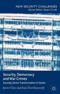 Imagen de portada: Security, Democracy and War Crimes 9781137276131