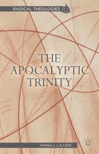 Cover image: The Apocalyptic Trinity 9781137276209