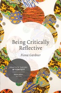 Immagine di copertina: Being Critically Reflective 1st edition 9781137276674