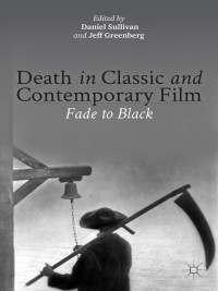 Imagen de portada: Death in Classic and Contemporary Film 9781137276889