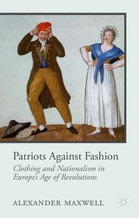 Imagen de portada: Patriots Against Fashion 9781137277138