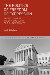 Titelbild: The Politics of Freedom of Expression 9781137277572