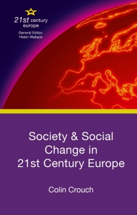 Titelbild: Society and Social Change in 21st Century Europe 1st edition 9781137277800