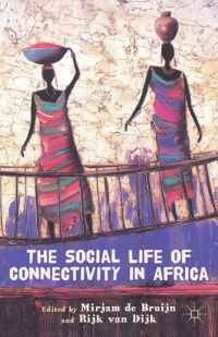 Imagen de portada: The Social Life of Connectivity in Africa 9781137278012