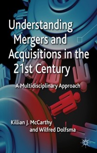 Cover image: Understanding Mergers and Acquisitions in the 21st Century 9780230336667