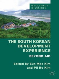 Cover image: The South Korean Development Experience 9781137278166