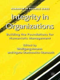 Cover image: Integrity in Organizations 9781137280343