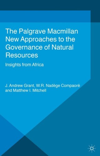 Cover image: New Approaches to the Governance of Natural Resources 9781137280404