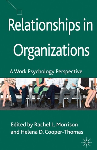 Cover image: Relationships in Organizations 9781137280633