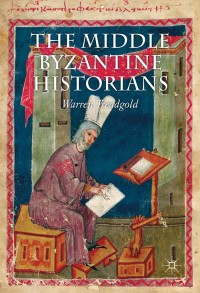 Immagine di copertina: The Middle Byzantine Historians 9781137280855