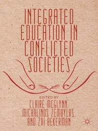 Imagen de portada: Integrated Education in Conflicted Societies 9781137280978