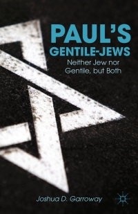 Imagen de portada: Paul’s Gentile-Jews 9781137281135