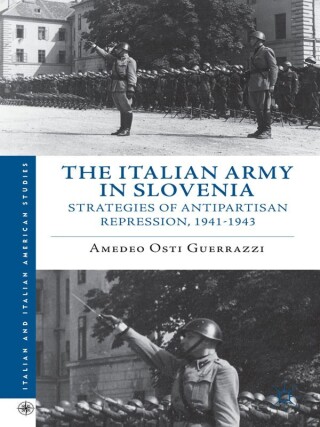 Cover image: The Italian Army in Slovenia 9781137281197