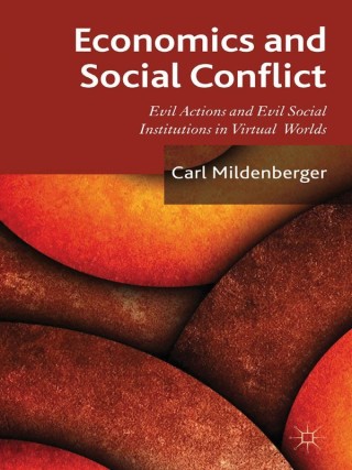 صورة الغلاف: Economics and Social Conflict 9781137281883