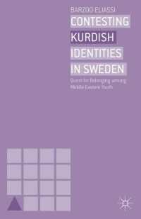 Cover image: Contesting Kurdish Identities in Sweden 9781137282071