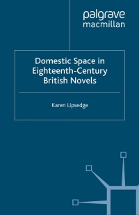 Imagen de portada: Domestic Space in Eighteenth-Century British Novels 9780230355279