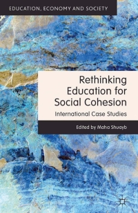 Cover image: Rethinking Education for Social Cohesion 9780230300262