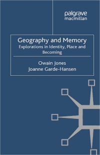 表紙画像: Geography and Memory 9780230292994