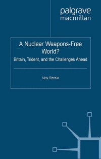 Cover image: A Nuclear Weapons-Free World? 9780230291027