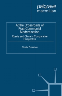 Cover image: At the Crossroads of Post-Communist Modernisation 9780230363922