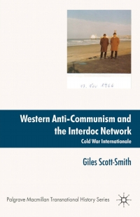 Omslagafbeelding: Western Anti-Communism and the Interdoc Network 9780230221260