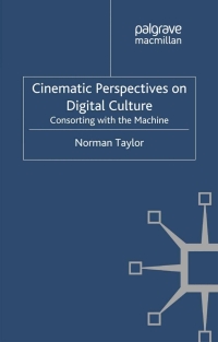 Imagen de portada: Cinematic Perspectives on Digital Culture 9780230298927
