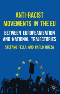 Omslagafbeelding: Anti-Racist Movements in the EU 9780230290907