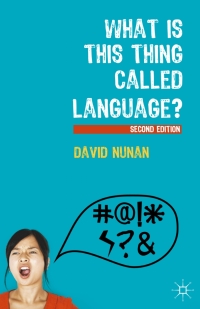 表紙画像: What Is This Thing Called Language? 2nd edition 9780230291379