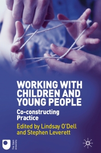 صورة الغلاف: Working with Children and Young People 1st edition 9780230280083