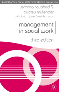 Omslagafbeelding: Management in Social Work 3rd edition 9781403918376
