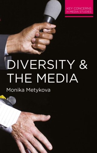 Imagen de portada: Diversity and the Media 1st edition 9781137285997