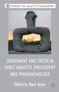 Imagen de portada: Judgement and Truth in Early Analytic Philosophy and Phenomenology 9781137286321