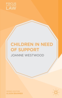 صورة الغلاف: Children in Need of Support 1st edition 9781137286581