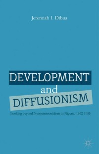 Cover image: Development and Diffusionism 9781349449385